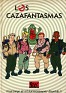 Los Cazafantasmas - Aaron Allson & Douglas Kaufman - JOC Internacional - 1992 - Spain - 1st - 84-7831-68-1 - 0